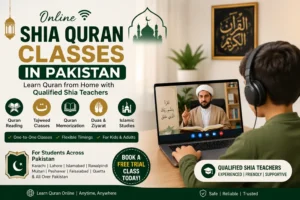 Online Shia Quran Classes in Pakistan | Learn Quran from Home