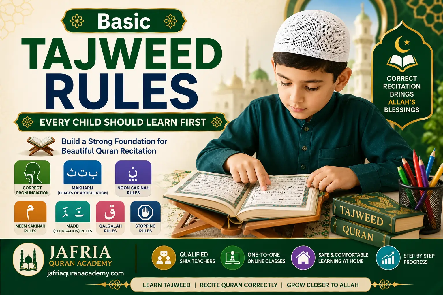 Basic Tajweed Rules Every Child Should Learn First